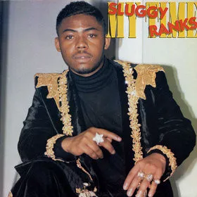 SLUGGY RANKS / MY TIME
