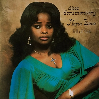 NANA LOVE / ナナ・ラヴ / DISCO DOCUMENTARY - FULL OF FUNK