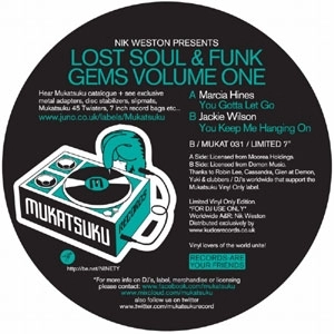 MARCIA HINES / JACKIE WILSON / NIK WESTON PRESENTS LOST FUNK & SOUL GEMS VOL.1: YOU GOTTA LET GO / YOU KEEP ME HANGING ON