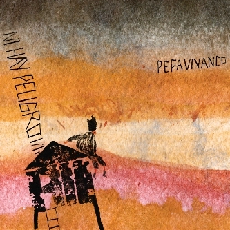 PEPA VIVANCO / ペパ・ビバンコ / NI HAY PELIGRO