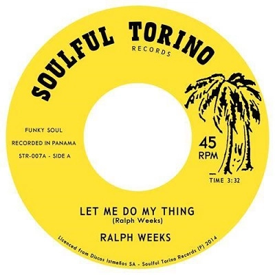 RALPH WEEKS / MAGNIFICENT SEVEN / LET ME DO MY THING / WHAT YOU THINK YOU'VE GOT