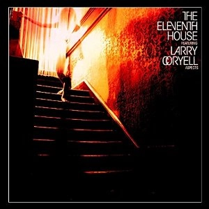 LARRY CORYELL / ラリー・コリエル / ELEVENTH HOUSE WITH LARRY CORYELL