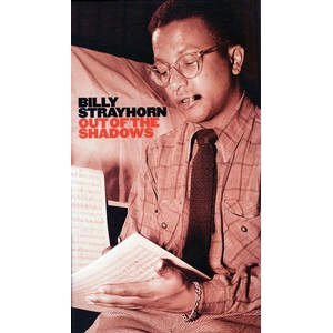 BILLY STRAYHORN / ビリー・ストレイホーン / OUT OF THE SHADOWS
