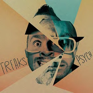 FREAKS (TECHNO) / PSYCH