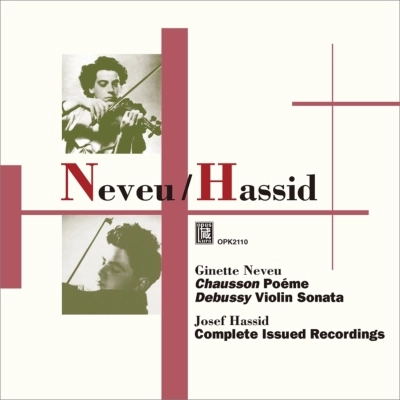 GINETTE NEVEU / ジネット・ヌヴー / CHAUSSON:POEME/DEBUSSY:VN SON/ETC