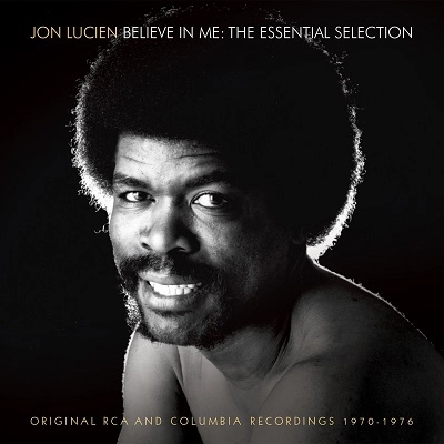 JON LUCIEN / ジョン・ルシアン / BELIEVE IN ME: THE ESSENTIAL SELECTION