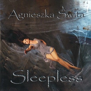 AGNIESZKA SWITA / SLEEPLESS