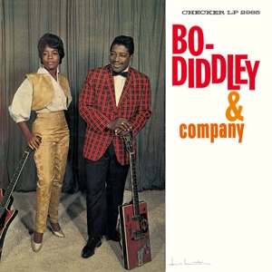 BO DIDDLEY / ボ・ディドリー / ボ･ディドリー＆カンパニー / BO DIDDLEY & COMPANY
