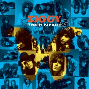 ZIGGY / ジギー / それゆけ!R&R BAND REVISITED