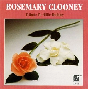 ROSEMARY CLOONEY / ローズマリー・クルーニー / ヒアズ・トゥ・マイ・レディ