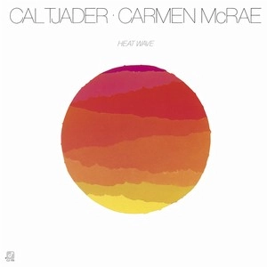 CARMEN MCRAE / カーメン・マクレエ / ヒート・ウェイヴ