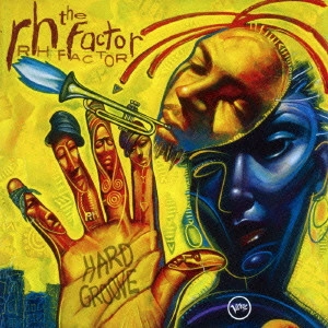 RH FACTOR / RHファクター / ハード・グルーヴ / HARD GROOVE