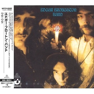 EDGAR BROUGHTON BAND / エドガー・ブロートン・バンド / ワサ・ワサ