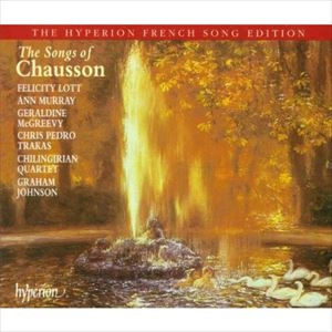 FELICITY LOTT / フェリシティ・ロット / SONGS OF CHAUSSON
