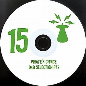 PIRATE'S CHOICE / パイレ-ツ・チョイス / DRUM&BASS SELECTION PT2