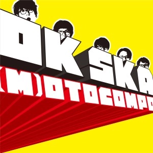 (M)otocompo / OK SKA ep