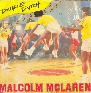 MALCOLM MCLAREN / マルコム・マクラーレン / DOUBLE DUTCH -GERMANY 45'S-