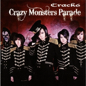 Crack 6 / Crazy Monsters Parade