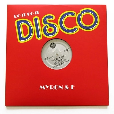 MYRON & E WITH THE SOUL INVESTIGATORS / マイロン & E・ウィズ・ザ・ソウル・インヴェスティゲーターズ / DO IT, DO IT DISCO