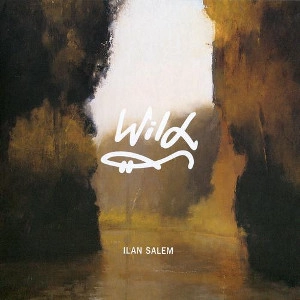 ILAN SALEM / イラン・サーレム / WILD