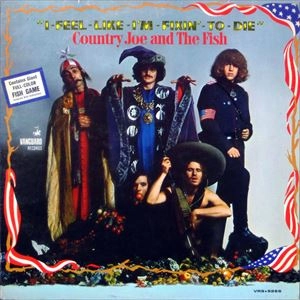 COUNTRY JOE & THE FISH / カントリー・ジョー&ザ・フィッシュ / I FEEL FIXIN' TO DIE