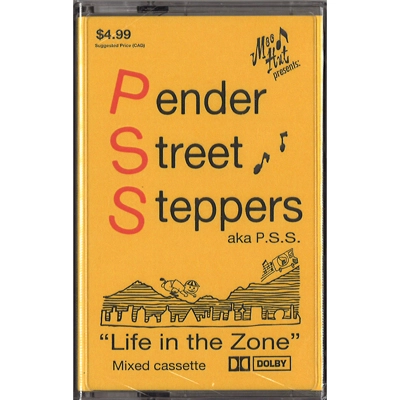 PENDER STREET STEPPERS / LIFE IN THE ZONE