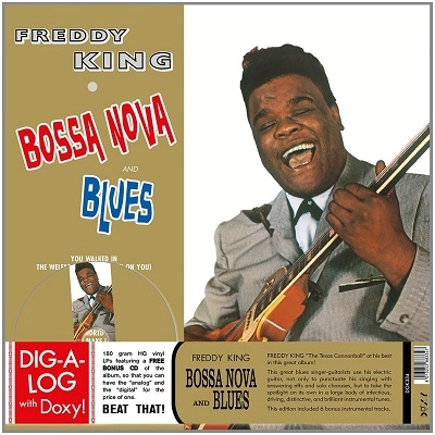 FREDDIE KING (FREDDY KING) / フレディ・キング / BOSSA NOVA & BLUES (LP+CD)