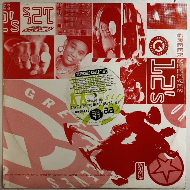 YARDCORE COLLECTIVE / CAN'T STOP THE DANCE