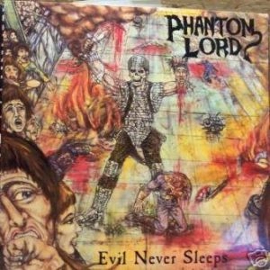 PHANTOM LORD / PHANTOM LORD/EVIL NEVER SLEEPS<PAPER SLEEVE/LIMITED>