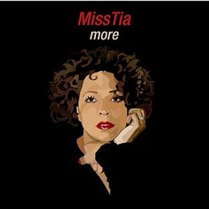 MISS TIA / ミス・ティア / MORE