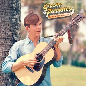 GRAM PARSONS / グラム・パーソンズ / THE EARLY YEARS VOL. 1&2