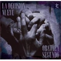 OBATALA SEGUNDO / オバタラ・セグンド / ラ･デシジョン･ヌエベ（9番目の決意） / LA DECISION NUEVE