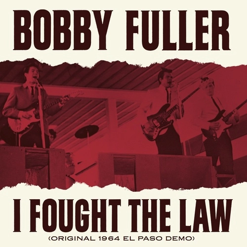 BOBBY FULLER / I FOUGHT THE LAW/A NEW SHADE OF BLUE