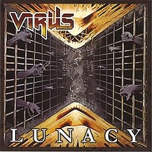 VIRUS (from UK) / LUNACY/RAPED BY MUTANTS