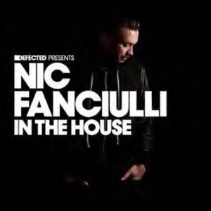 NIC FANCIULLI / ニック・ファンチューリ / DEFECTED PRESENTS NIC FANCIULLI