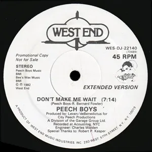 PEECH BOYS / DON'T MAKE ME WAIT