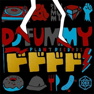 DJ FUMMY / ドドドド