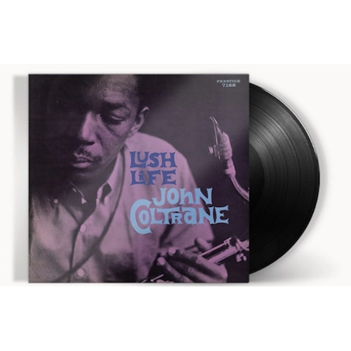 JOHN COLTRANE / ジョン・コルトレーン / LUSH LIFE