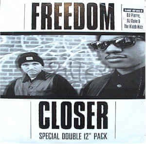 FREEDOM (90'S HOUSE) / CLOSER