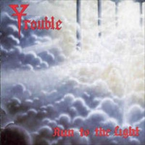 TROUBLE (from US) / トラブル / RUN TO THE LIGHT
