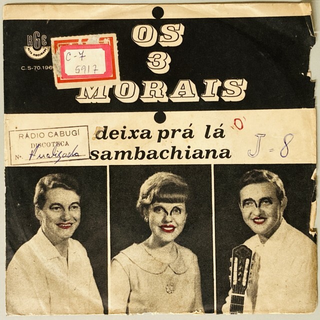 OS 3 MORAES / オス・トレス・モラエス / DEIXA PRA LA_SAMBACH