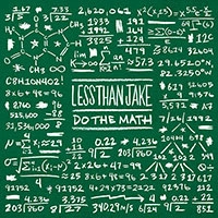 LESS THAN JAKE / DO THE MATH