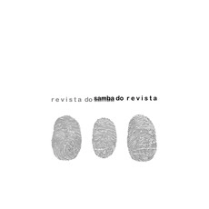REVISTA DO SAMBA / ヘヴィスタ・ド・サンバ / SAMBA DO REVISTA