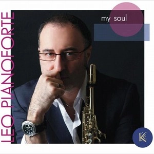 LEO PIANOFORTE / レオ・ピアノフォルテ / MY SOUL
