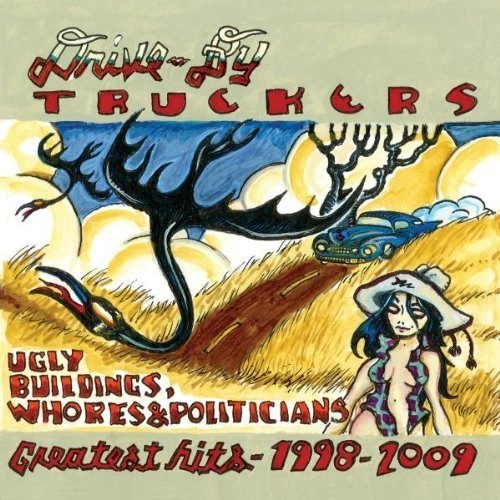 DRIVE-BY TRUCKERS / ドライヴ・バイ・トラッカーズ / UGLY BUILDINGS WHORE