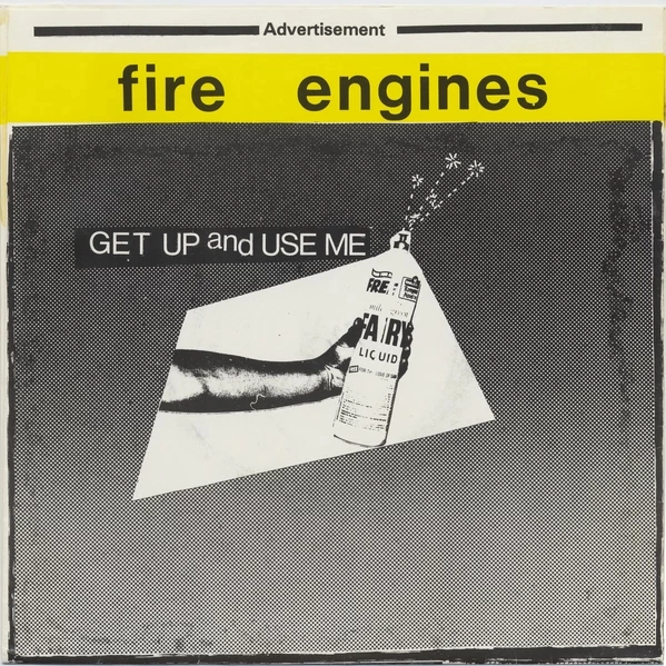 FIRE ENGINES / ファイア・エンジンズ / GET UP AND USE ME / EVERYTHING'S ROSES