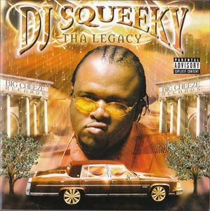 DJ SQUEEKY / LEGACY
