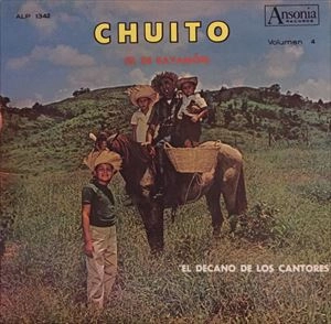 CHUITO EL DE BAYAMON / チュイート・エル・デ・バヤモン / EL DECANO DE LOS CANTORES