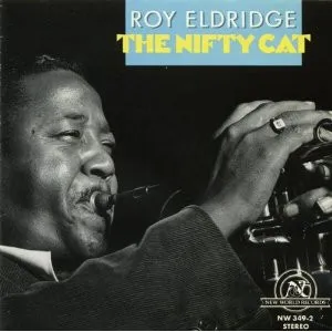 ROY ELDRIDGE / ロイ・エルドリッジ / ニフティ･キャット