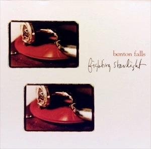 BENTON FALLS / ベントン・フォールズ / FIGHTING STARLIGHT (LP)